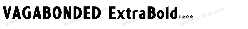 VAGABONDED ExtraBold字体转换